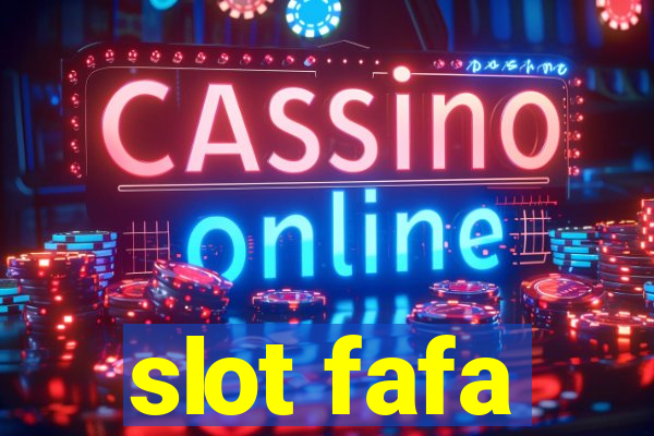 slot fafa