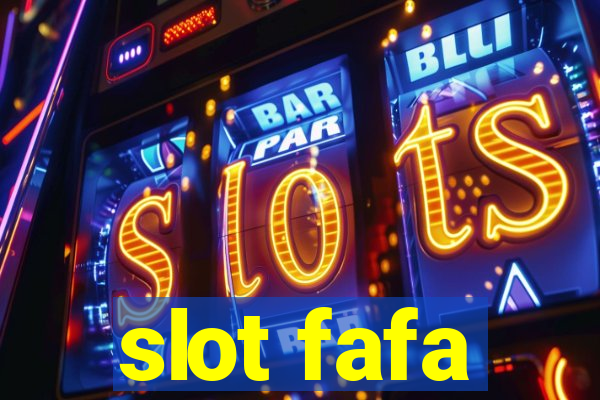 slot fafa