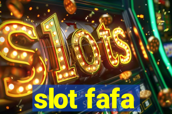 slot fafa