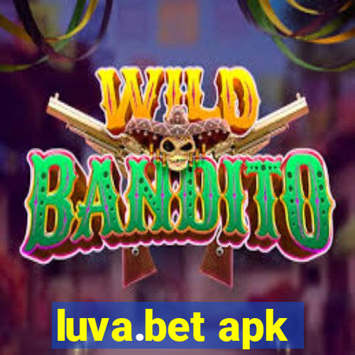 luva.bet apk