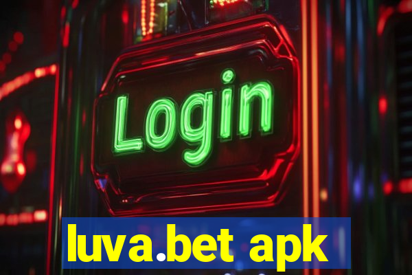 luva.bet apk