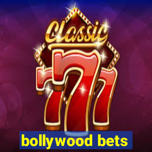 bollywood bets