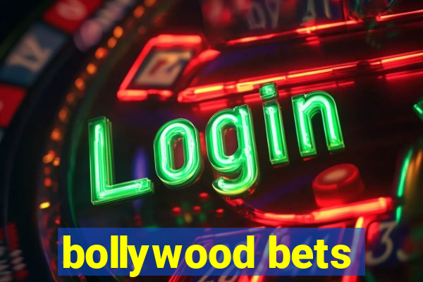 bollywood bets