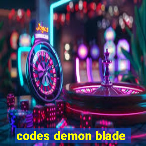 codes demon blade