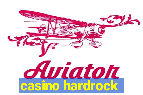 casino hardrock