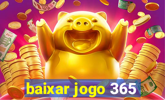 baixar jogo 365