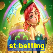 st betting