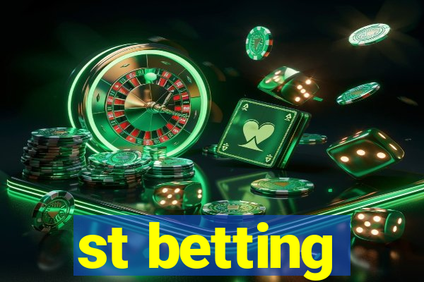 st betting