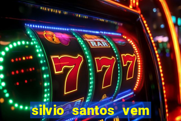 silvio santos vem ai filme