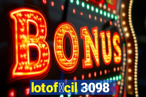 lotof谩cil 3098