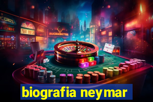 biografia neymar