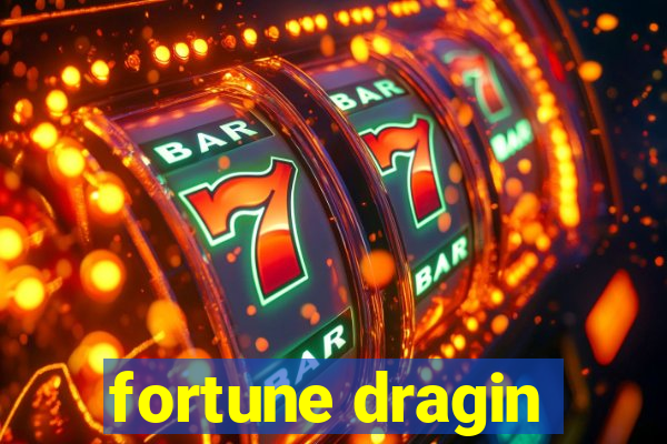 fortune dragin