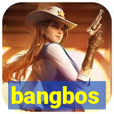 bangbos