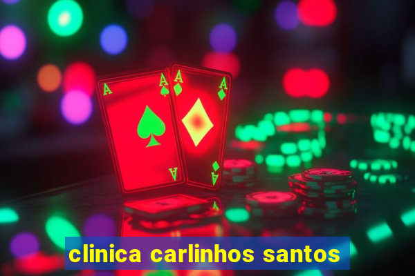 clinica carlinhos santos