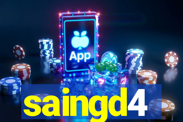 saingd4