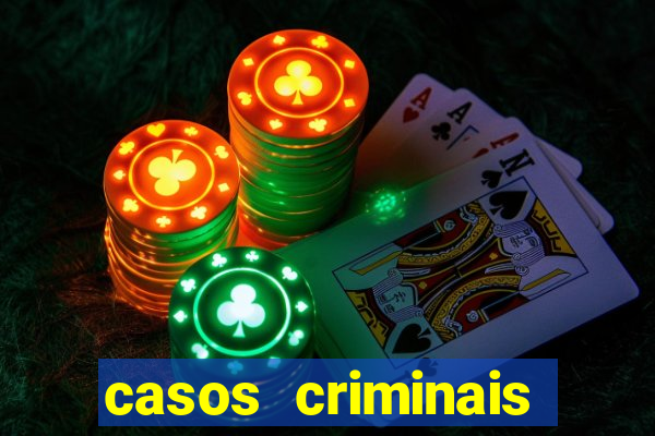 casos criminais para ler pdf