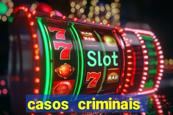 casos criminais para ler pdf