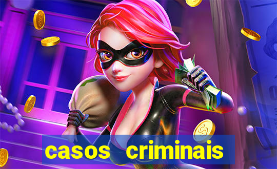 casos criminais para ler pdf