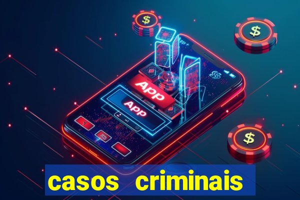 casos criminais para ler pdf