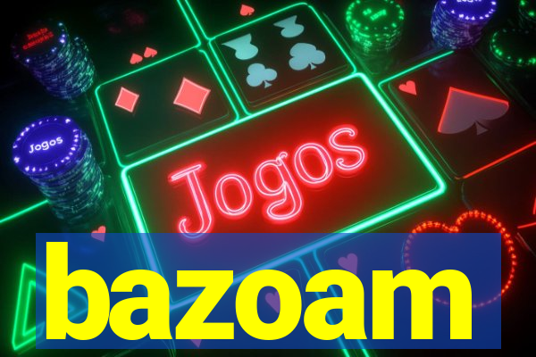 bazoam