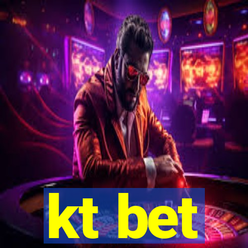 kt bet