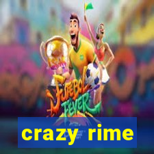 crazy rime