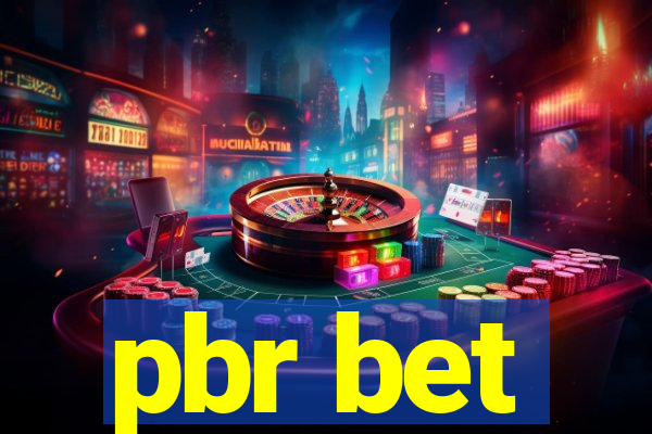 pbr bet