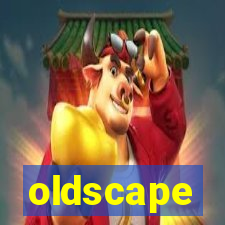 oldscape