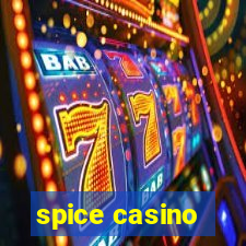 spice casino