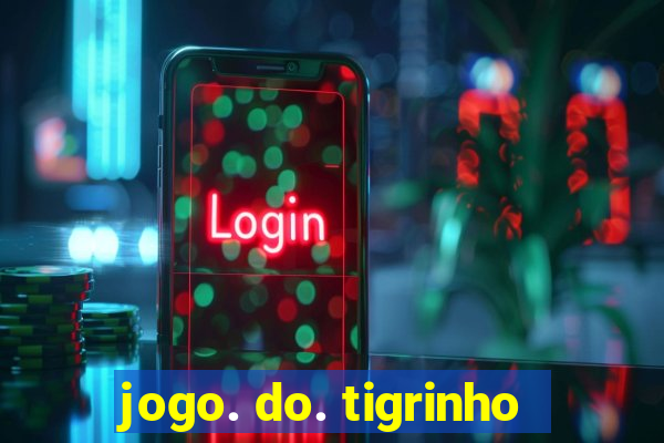 jogo. do. tigrinho