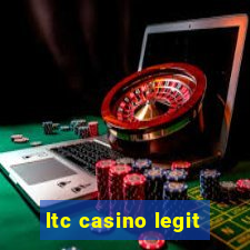 ltc casino legit