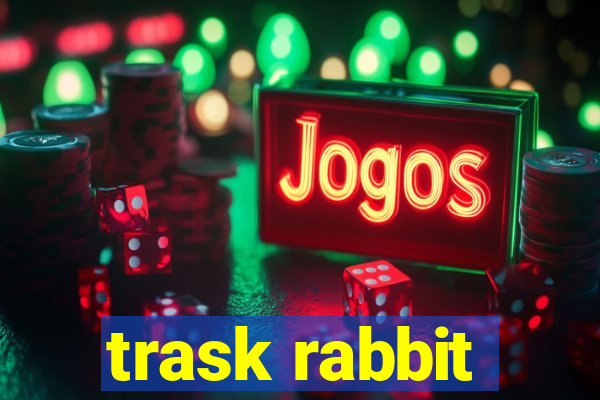 trask rabbit