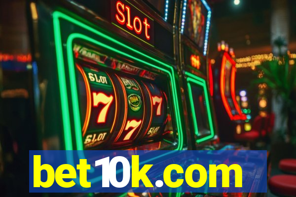 bet10k.com