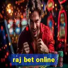 raj bet online