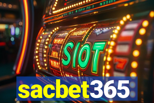 sacbet365