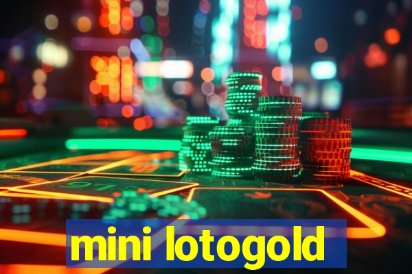 mini lotogold