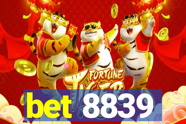 bet 8839