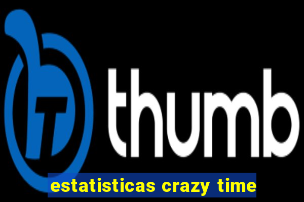 estatisticas crazy time