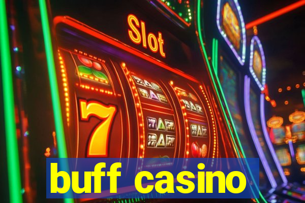 buff casino