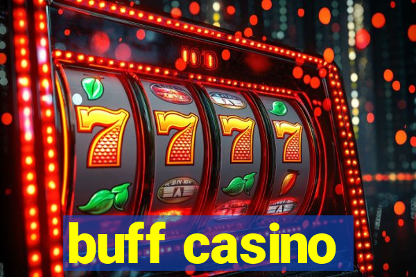 buff casino