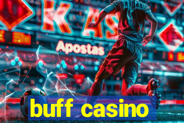 buff casino