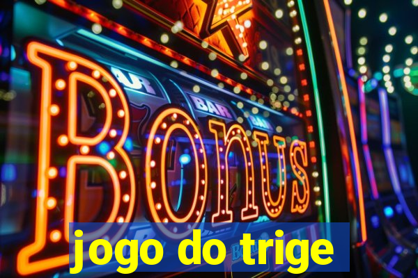 jogo do trige