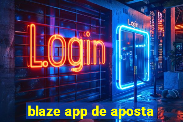 blaze app de aposta