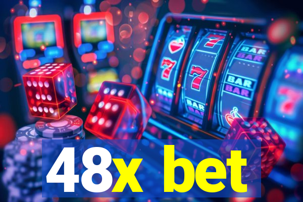 48x bet