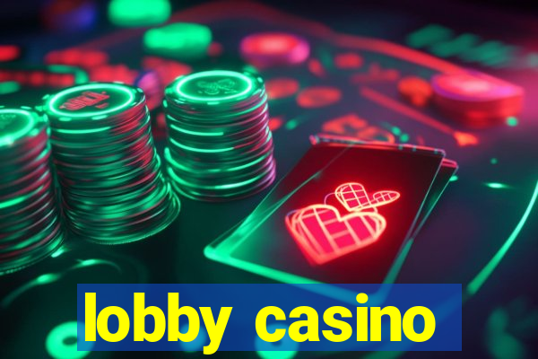 lobby casino