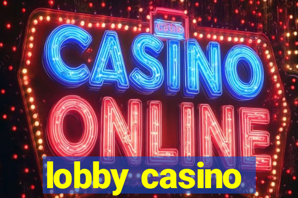 lobby casino