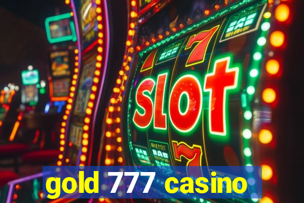 gold 777 casino