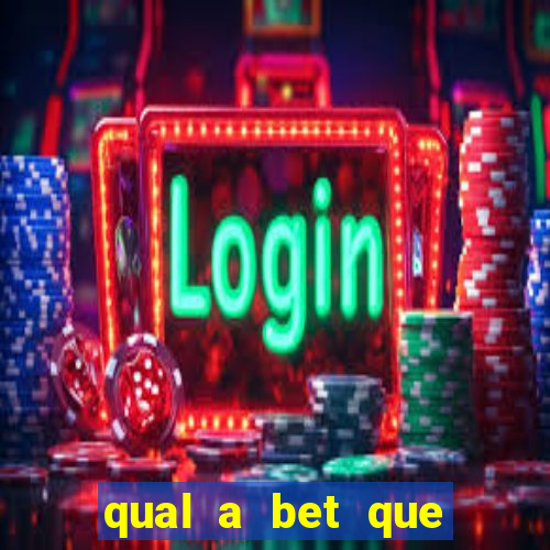 qual a bet que mais paga