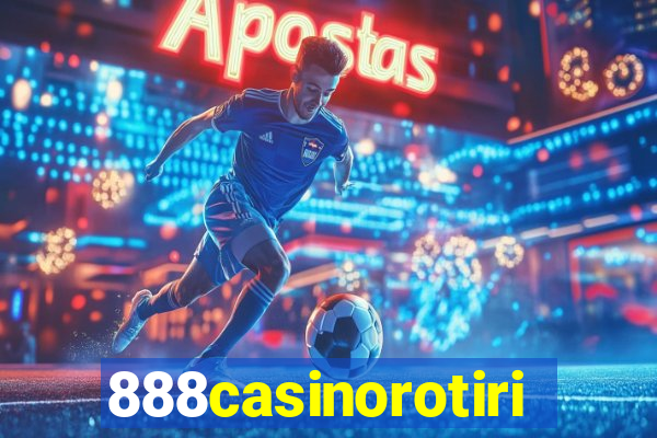 888casinorotiri