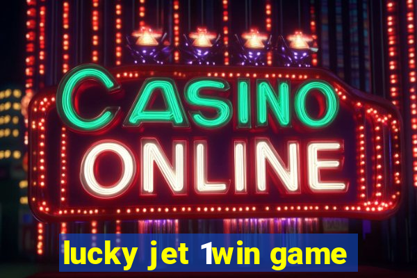 lucky jet 1win game